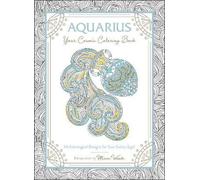 Mecca Woods Aquarius: Your Cosmic Coloring Book (Tascabile)