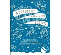 Mecca Woods Astrology for Happiness and Success (Tascabile)