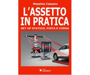 MECCANICA AUTO - L’assetto in pratica - Sandit Libri