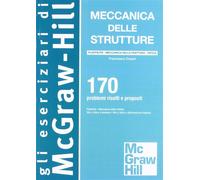 Meccanica delle strutture. Plasticità - Cesari Francesco