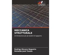 MECCANICA STRUTTURALE: Un'introduzione per gli studenti di ingegneria