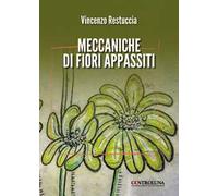 Meccaniche di fiori appassiti