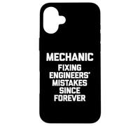 Meccanico: correggere gli errori degli ingegneri da sempre - Meccanico Custodia per iPhone 16 Plus