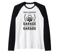 Meccanico di Auto Cosa Succede nel Garage Rimane in Garage Maglia con Maniche Raglan