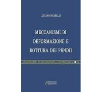 Meccanismi di deformazione e rottura dei pendii
