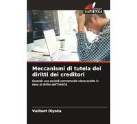 Meccanismi di tutela dei diritti dei creditori: Quando una società commerciale viene sciolta in base al diritto dell'OHADA