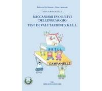 Meccanismi evolutivi del linguaggio. Kit S.K.I.L.L. KIT C.A.M.P.A.N.E.L.L.I.
