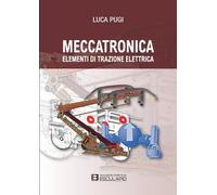 Meccatronica. Elementi di trazione elettrica