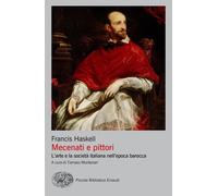 Mecenati e pittori. L'arte e la società italiana nell'epoca barocca - Hask...