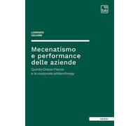 Mecenatismo e performance delle aziende. Quinto Orazio Flacco e la corporate philanthropy