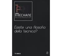 Mechane. Rivista di filosofia e antropologia della tecnica (2021). Vol. 0 ...