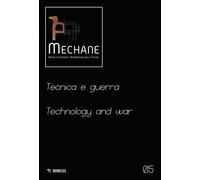 Mechane. Rivista di filosofia e antropologia della tecnica (2022). Vol. 5 ...