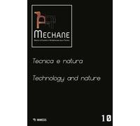 Mechane. Rivista di filosofia e antropologia della tecnica (2025). Vol. 10