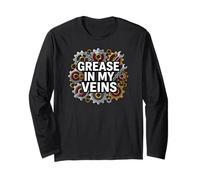 Mechanic Gearhead Engine Grease in My Veins Maglia a Manica