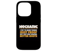 Mechanic I Try Idiot Proof Auto Repair Technician Custodia per iPhone 14 Pro