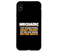 Mechanic I Try Idiot Proof Auto Repair Technician Custodia per iPhone XS Max