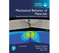 Mechanical Behavior of Materials, Global Edition