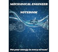 Mechanical Engineer Notebook: The Notebook for Fluid Mechanical Engineers and Students | 8.5'' x 11'' | Paperback Alternate 0.25'' Grid Pages and 0.3125'' Lines Pages | White Paper | 100 Pages
