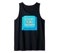 Mechanical Keyboard Clicky Is My Therapy PC Gamer Canotta