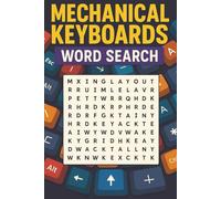 Mechanical Keyboards Word Search: 40 Puzzles for Switch Nerds, Builders, and Keyboard Addicts: Explore switches, layouts, brands, and more in this large-print puzzle book for keyboard enthusiasts