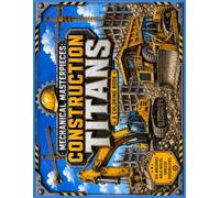 Mechanical Masterpieces: Construction Titans: A Bold Construction-Themed Coloring Book Filled with Giant Machines