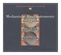 Mechanical Music Instruments - VARIOUS:MECHANICAL INSTRUMEN