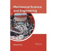 Mechanical Science and Engineering (Copertina rigida)