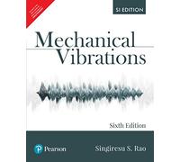 Mechanical Vibrations, 6/e