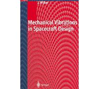 Mechanical Vibrations in Spacecraft Design