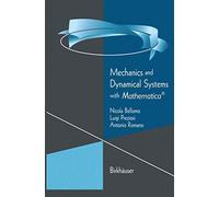 Mechanics and Dynamical Systems with Mathematica®