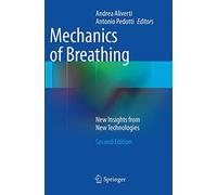 Mechanics of Breathing: New Insights from New Technologies