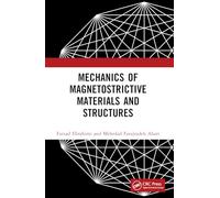 Mechanics of Magnetostrictive Materials and Structures