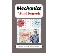 Mechanics Word Search Puzzle Book: Word Searches with Easy to Read Print about Auto technicians, Automotive engineers, Vehicle repair specialists and ... Gift for Vacations, Holidays and Free Times