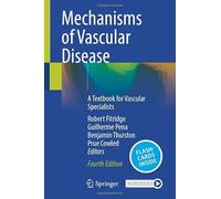 Mechanisms of Vascular Disease: A Textbook for Vascular Specialists