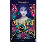 Méchant un jour...: 3