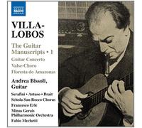 Fabio Mechetti / Heitor Villa-Lobos – I Manoscritti per chitarra: Volume 1 – CD – NAXOS