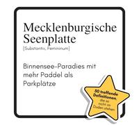 Mecklenburgische Seenplatte: Binnensee-Paradies mit mehr Paddel als Parkplätze. Das lustige Geschenkbuch für Mann, Frau, Kollege, Freund zu Geburtstag, Weihnachten