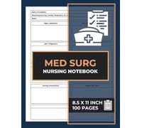 Med Surg Nursing Notebook: Nurse Documentation Record Log Book | for Medical Surgical Nursing | Clinical Notes Tracking Journal