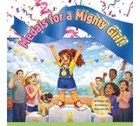 Medals for a Mighty Girl!: I am Big!