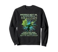 Meddle Not in The Affairs of Dragons Funny Kids Dragon Felpa