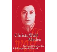 Sonja Hilzinger Chris Medea: Text und Kommentar (Suhrkamp BasisBibl (Tascabile)