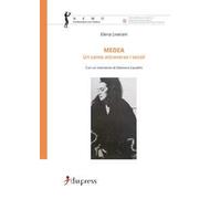 Medea. Un canto attraverso i secoli
