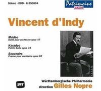 Audio Cd Vincent D'Indy - Medee Op.47, Karadec Op.34, Souvenirs Op.6