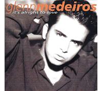 Medeiros, Glenn - It S Alright To Love