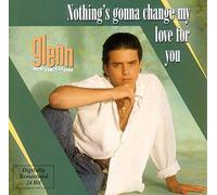 Glenn Medeiros Nothing's Gonna Change (CD) Album