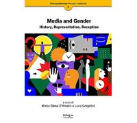 Media and gender. History, representation, reception
