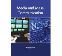Media and Mass Communication (Copertina rigida)