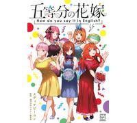 Media Beacon The Quintessential Quintuplets How Do You Say It In Eng (Tascabile)