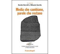 Media che cambiano, parole che restano