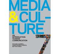 Media & Culture: An Introduction to Mass Communication